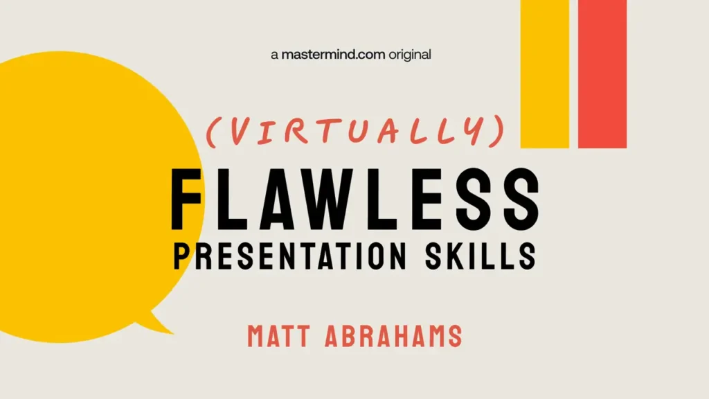 Flawless presentation skills